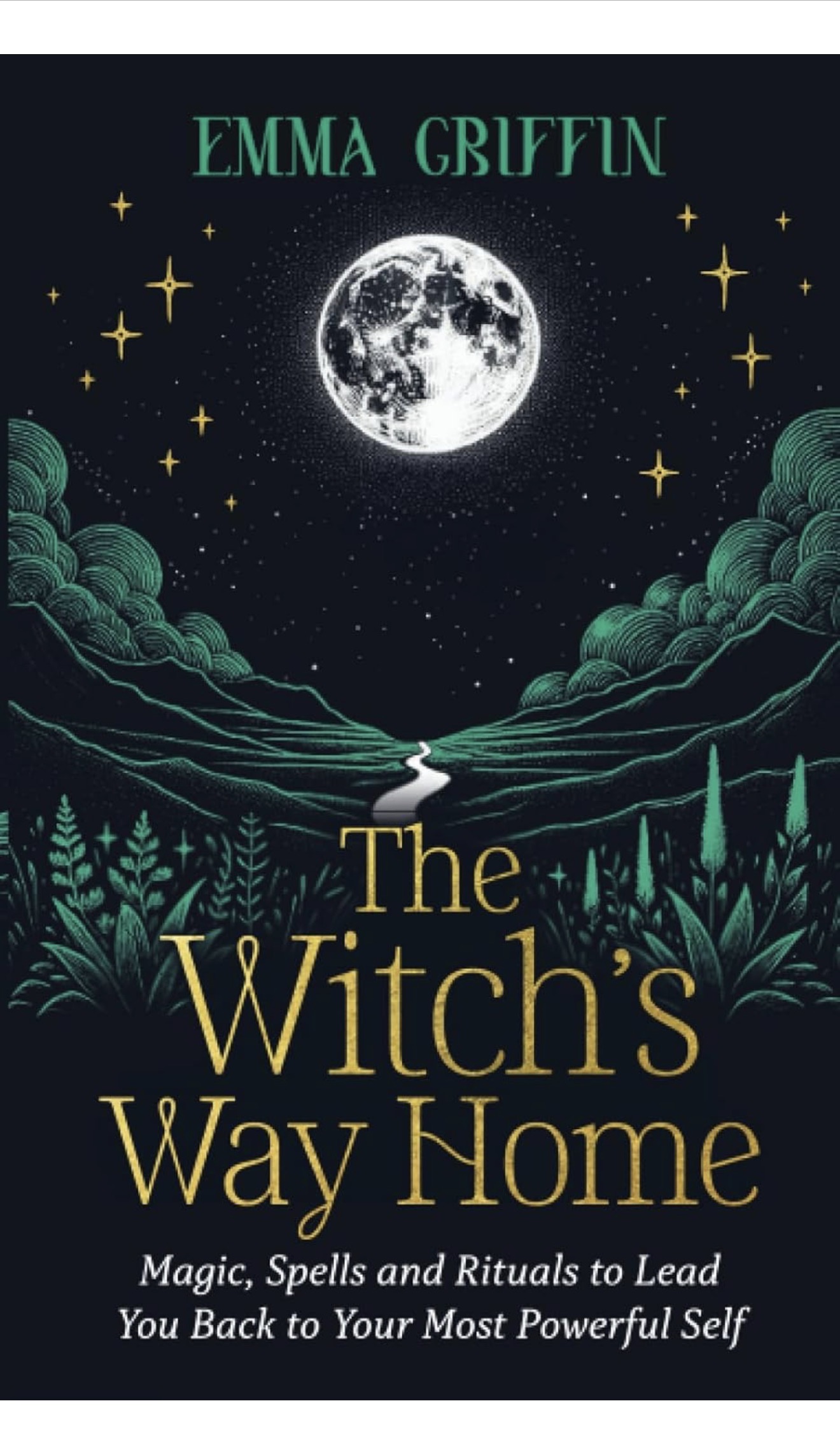 The Witch's Way Home - Emma Griffin