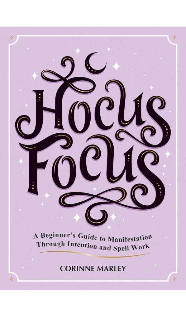 Hocus Focus By Corinne Marley